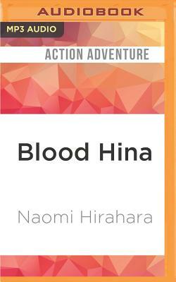 Blood Hina by Naomi Hirahara