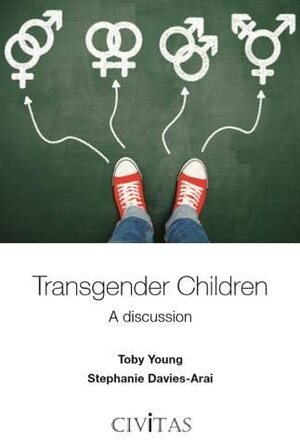 Transgender Children: A discussion by Stephanie Davies-Arai, Toby Young