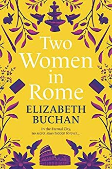 Two Women in Rome by Elizabeth Buchan