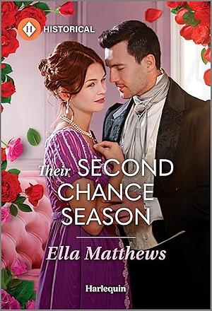 Their Second Chance Season by Ella Matthews