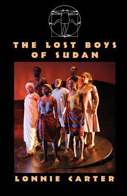 The Lost Boys Of Sudan by Lonnie Carter