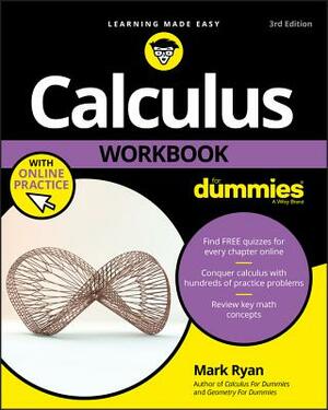 Calculus Workbook for Dummies by Mark Ryan