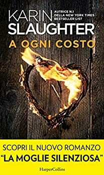 A ogni costo by Karin Slaughter