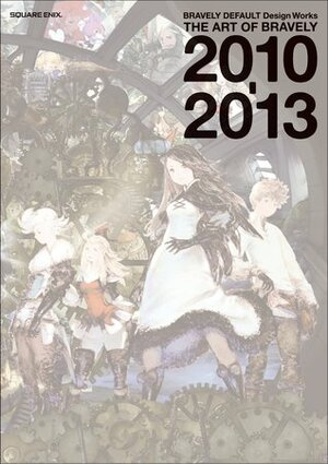 BRAVELY DEFAULT Design Works THE ART OF BRAVELY 2010-2013 by Square Enix