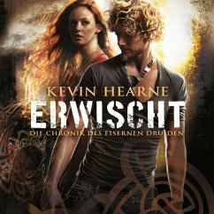 Erwischt by Kevin Hearne