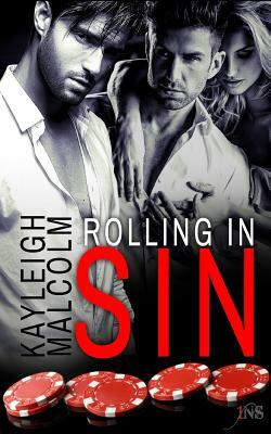 Rolling in Sin by Kayleigh Malcolm