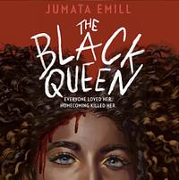 The Black Queen by Jumata Emill