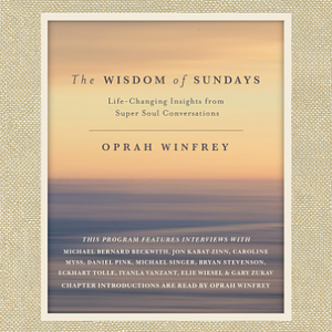 The Wisdom of Sundays by Oprah Winfrey