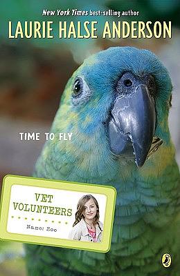 Time to Fly by Laurie Halse Anderson