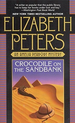 Crocodile on the Sandbank by Elizabeth Peters