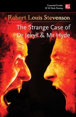 The Strange Case of Dr Jekyll and MR Hyde: And Other Dark Tales by Robert Louis Stevenson
