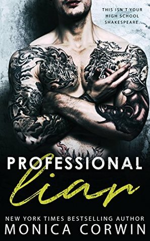 Professional Liar by Monica Corwin