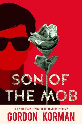 Son of the Mob by Gordon Korman