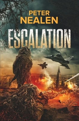 Escalation by Peter Nealen