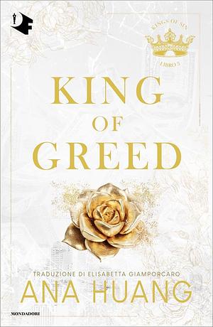 King of greed by Ana Huang