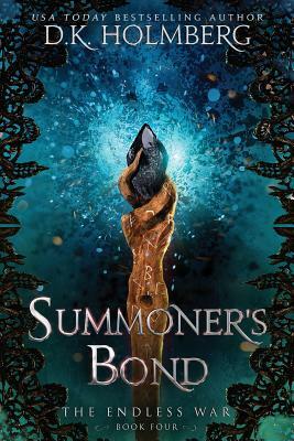 Summoner's Bond by D.K. Holmberg