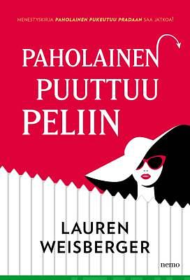 Paholainen puuttuu peliin by Lauren Weisberger