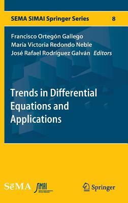 Trends in Differential Equations and Applications by 