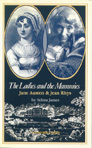 The Ladies And The Mammies: Jane Austen & Jean Rhys by Selma James