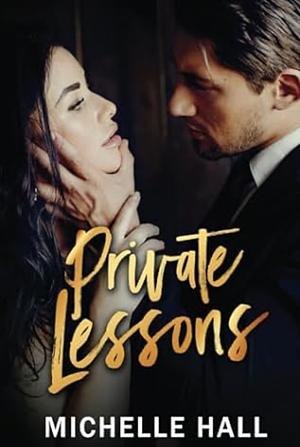 Private Lessons by Michelle Hall