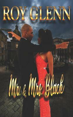 Mr. & Mrs. Black by Roy Glenn