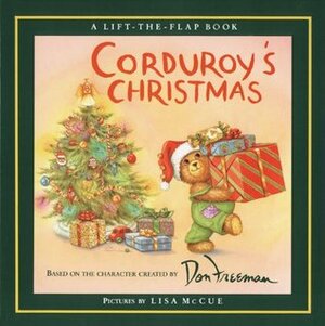 Corduroy's Christmas by Lisa McCue, Don Freeman, B.G. Hennessy