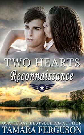 Two Hearts' Reconnaissance by Tamara Ferguson