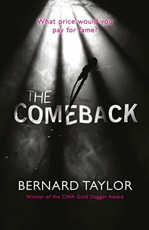 The Comeback by Bernard Taylor