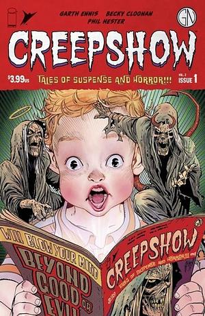 Creepshow, Vol. 2  (2023) #1 by Phil Hester, Garth Ennis