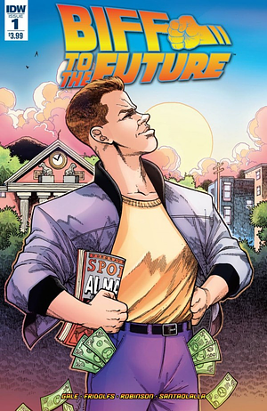Back to the Future: Biff to the Future #1 by Derek Fridolfs, Bob Gale