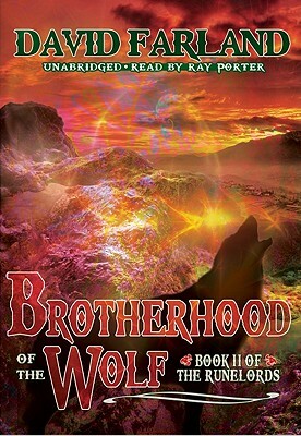 Brotherhood of the Wolf by David Farland