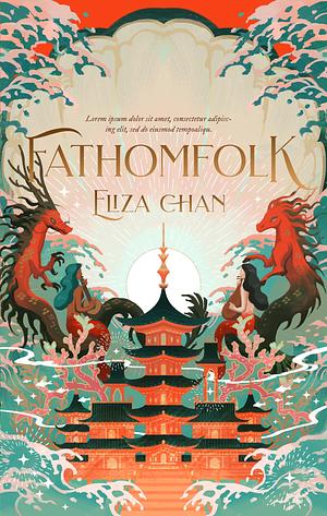 Fathomfolk by Eliza Chan