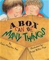 A Box Can Be Many Things (Scholastic) by Dana Meachen Rau