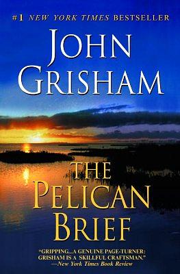 The Pelican Brief by John Grisham