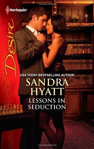 Lessons in Seduction by Sandra Hyatt
