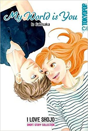 Antología de historias de amor de Io Sakisaka by Io Sakisaka, Christian Caccioppoli