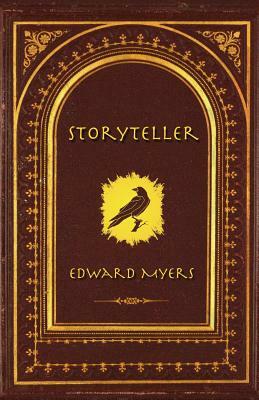 Storyteller by Edward Myers