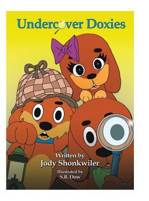 Undercover Doxies by Jody Shonkwiler