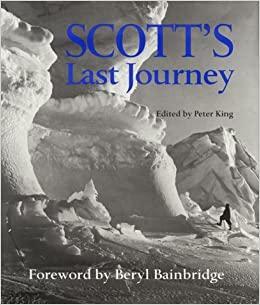 Scott's Last Journey by Robert Falcon Scott