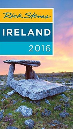 Rick Steves Ireland 2016 by Pat O'Connor, Rick Steves