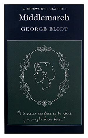 Middlemarch by George Eliot