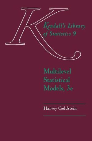 Multilevel Statistical Models by Harvey Goldstein
