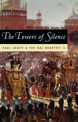 The Towers of Silence by Paul Scott