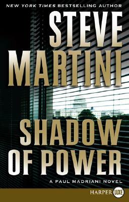Shadow of Power LP by Steve Martini