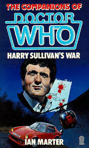 Harry Sullivan's War by Ian Marter