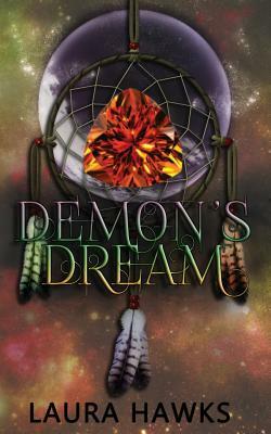 Demon's Dream by Laura Hawks