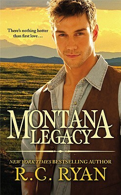 Montana Legacy by R. C. Ryan