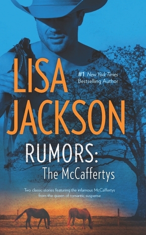 Rumors: The McCaffertys: The McCaffertys: Thorne\\The McCaffertys: Matt by Lisa Jackson