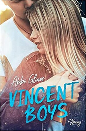 Vincent Boys by Abbi Glines