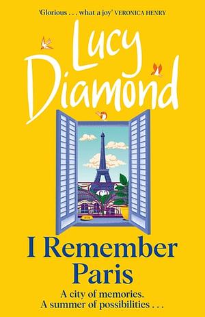 I Remember Paris by Lucy Diamond